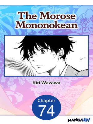 cover image of The Morose Mononokean, Chapter 74